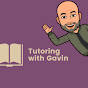 Tutoring with Gavin