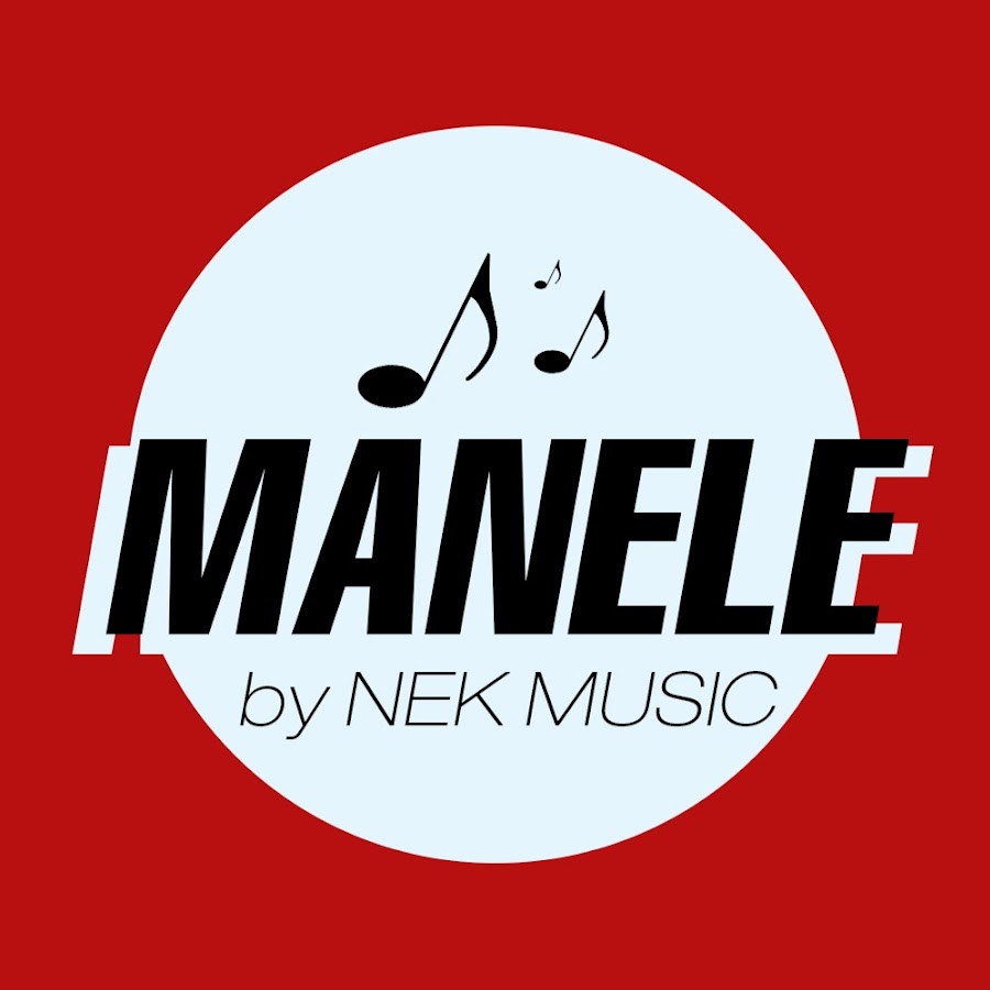 MANELE by NEK MUSIC @MANELEbyNEKMUSIC