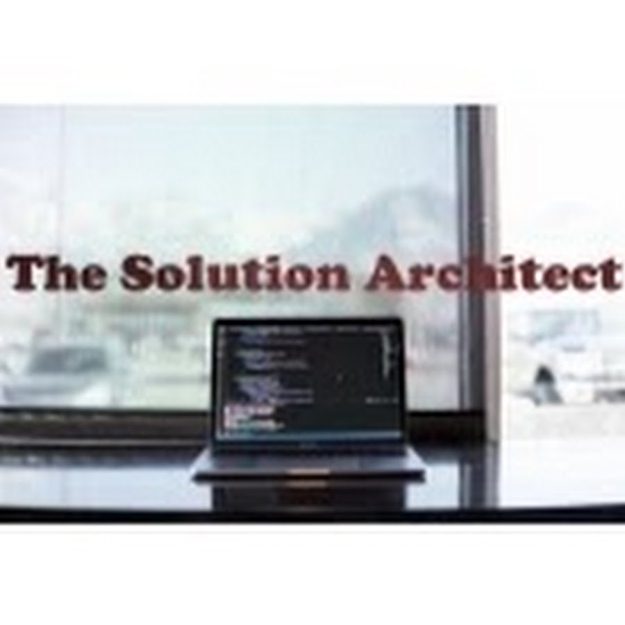The Solution Architect