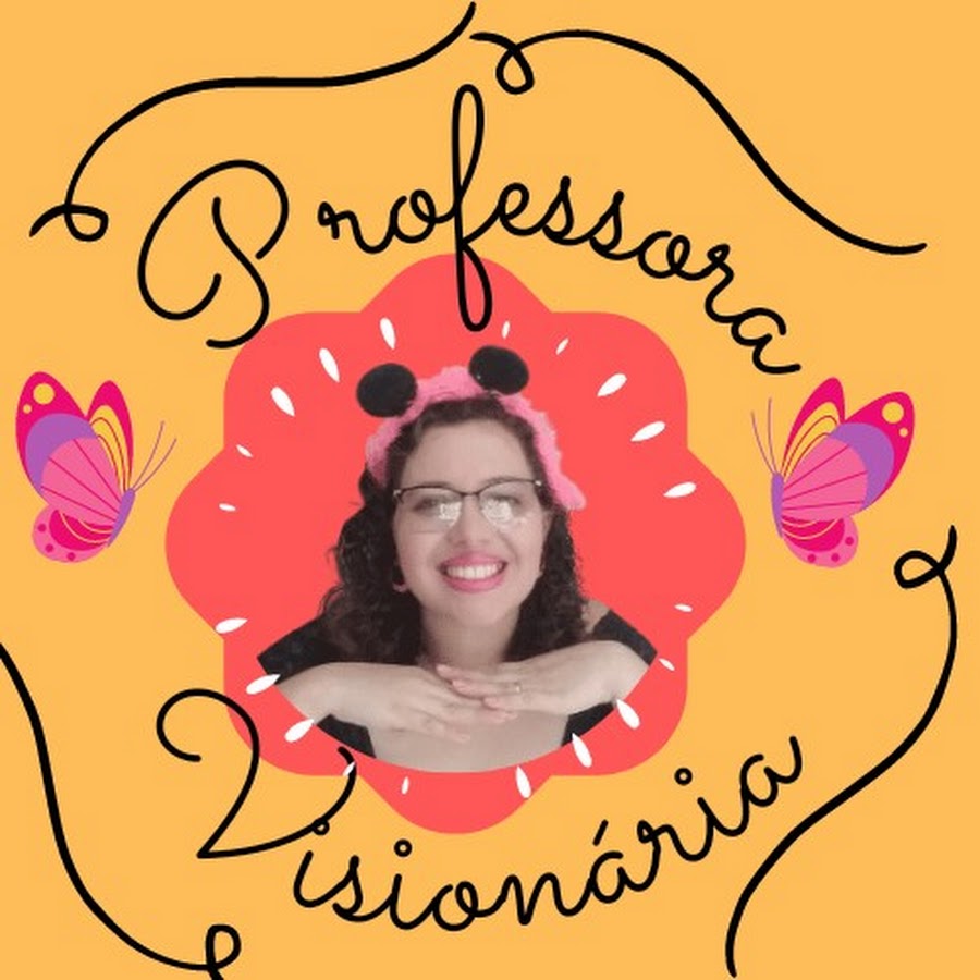 Professora Visionária