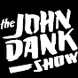 The John Dank Show