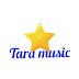 Tara music films