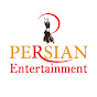 Persian Entertainment