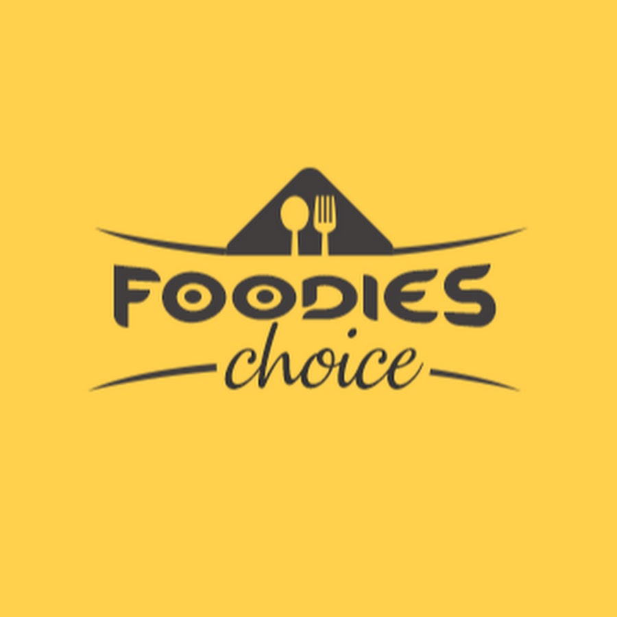 Foodies Choice - YouTube