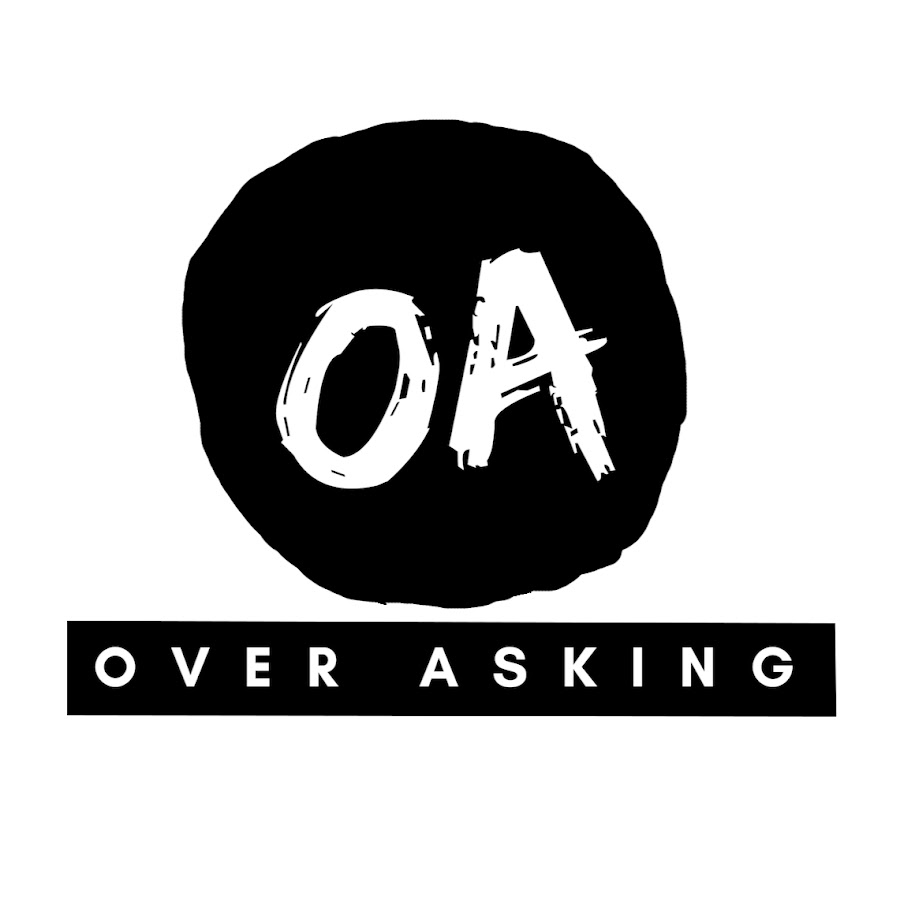 Over Asking
