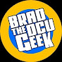 MORE Brad the DC Universe Geek