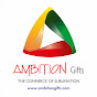 Ambition Gifts