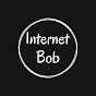Internet Bob