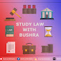 Study Law With Bushra