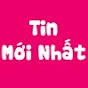 Tin Mới Nhất