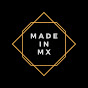 Made In MX