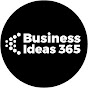Business Ideas 365