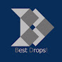 Best Drops!