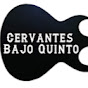 Cervantes Bajo quinto