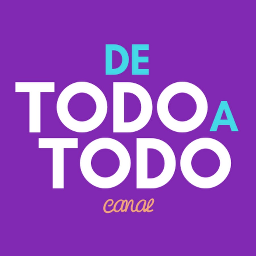 De todo a todo CANAL @DETODOATODO