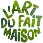 L'art du fait maison