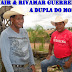 RIVAIR E RIVAMAR GUERREIRO (A Dupla do Pantanal MS)