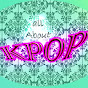 ALL About KPOP