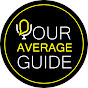 YourAverageGuide