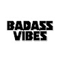 BADASSVIBES