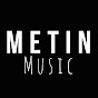 Metin Music