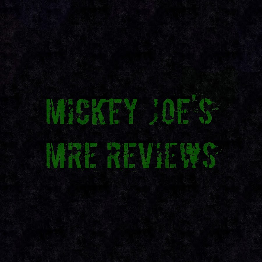 Mickey Joe's MRE Reviews