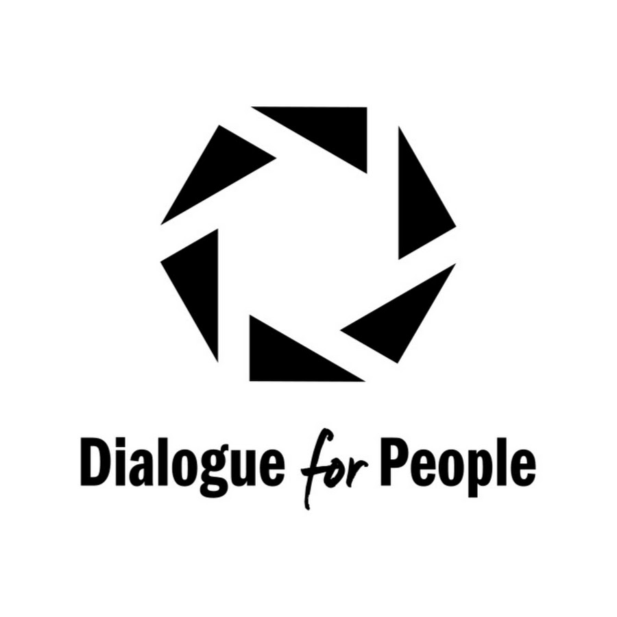 Dialogue for People @DialogueforPeople