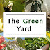 The Green Yard