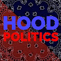 HOOD POLITICS