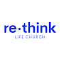 ReThink Life Church