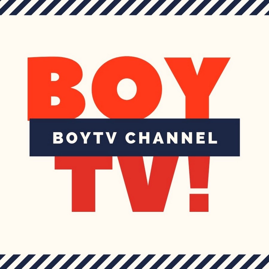 Boy TV!!! @BoyTVchannel