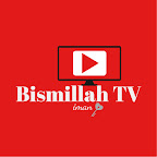 BISMILLAH Tv