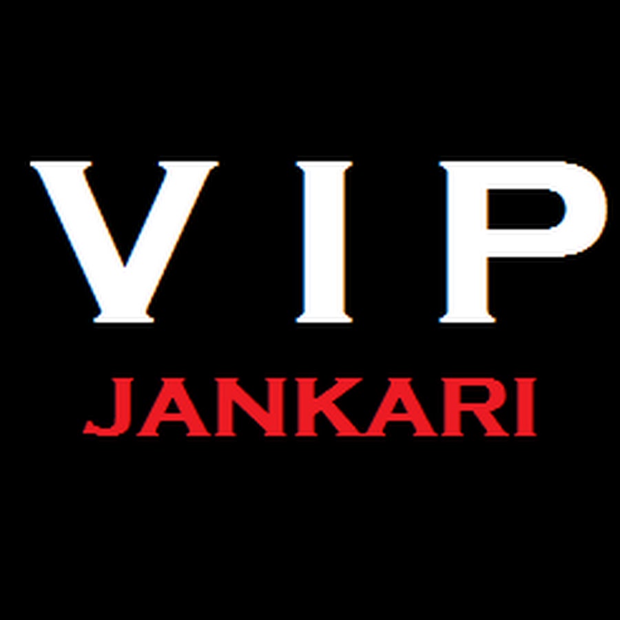 VIP JANKARI