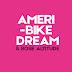 Ameri-Bike Dream