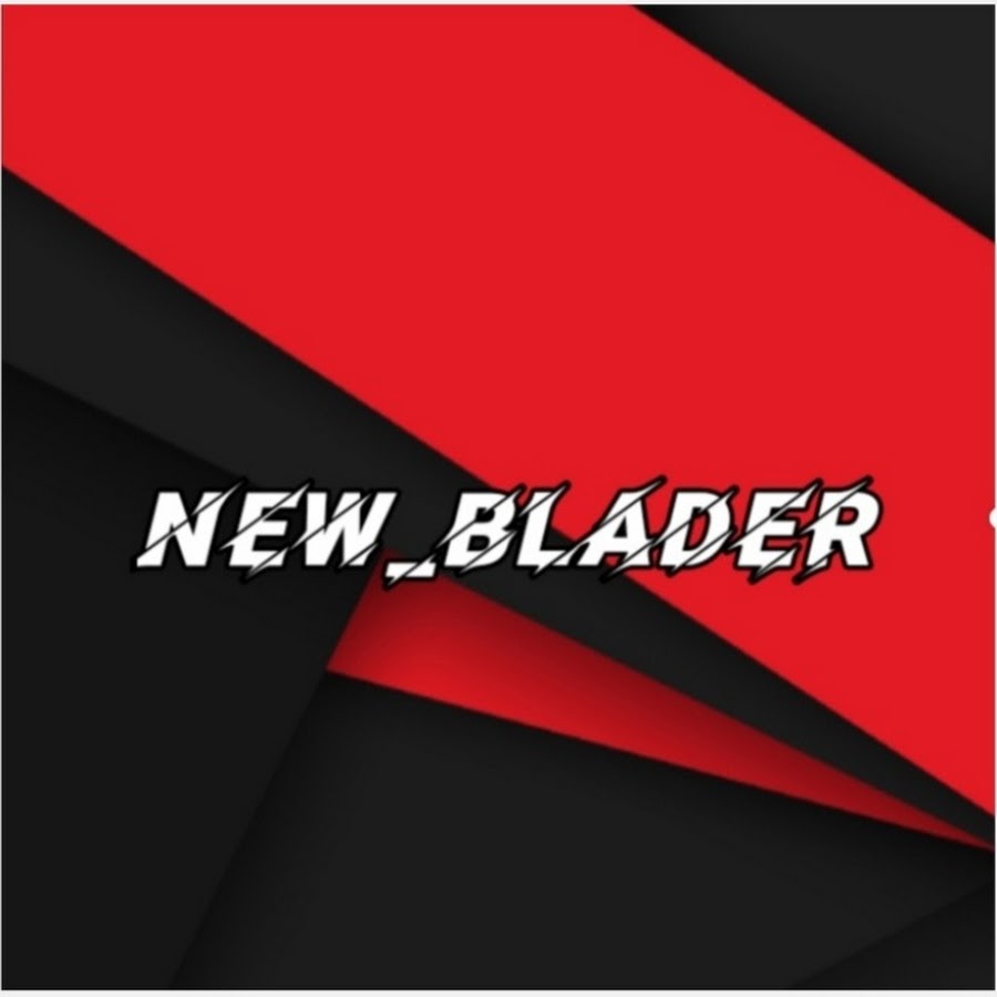 NEW_ BLADER
