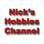 Nick's Hobbies Channel