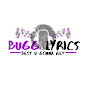 BUGG Lyrics