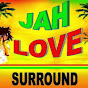 JahLoveSurround