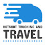 Hotshot Trucking and Travel