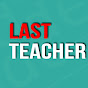 LastTeacher