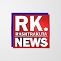 RK.Rashtrakuta News