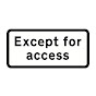 Except for Access