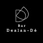 Bar Dealan-Dé - ディランジチャンネル