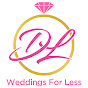 DL Weddings For Less