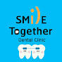 Smile Together Dental Clinic By หมอนี