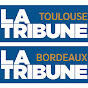 La Tribune Toulouse / Bordeaux