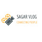 Sagar Vlogs