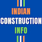 Indian Construction Info