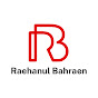 Raehanul Bahraen