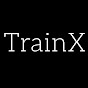 TrainX